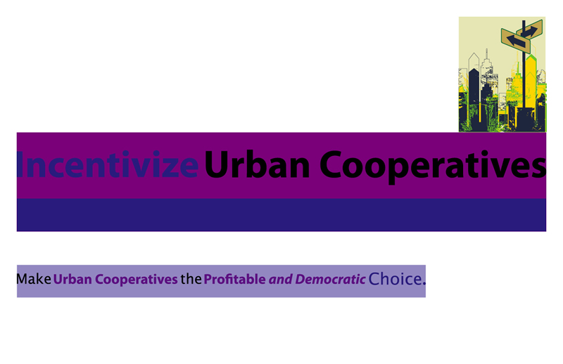 incentivize urban cooperatives